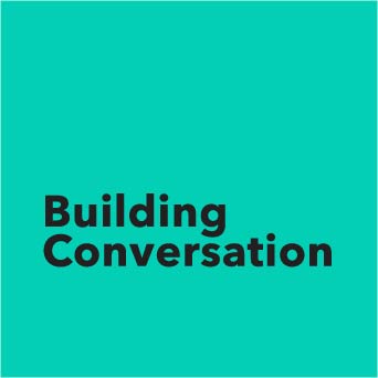 Building Conversation